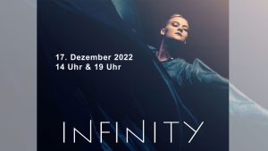 Read more about the article INFINITY am 17.12.2022